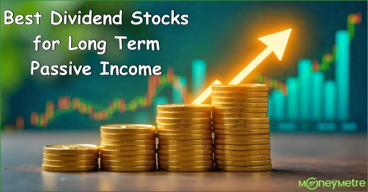 18 Best Dividend Stocks for Long Term Passive Income